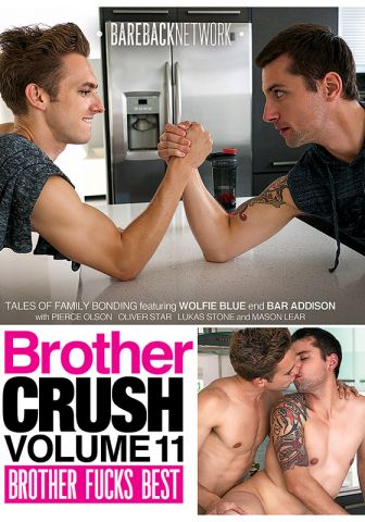Brother Crush 11: Brother Fucks Best DVD (S)